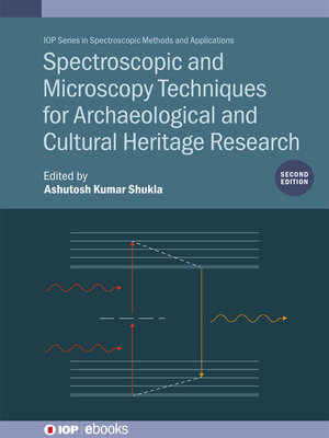 cover image of Spectroscopic and Microscopy Techniques for Archaeological and Cultural Heritage Research